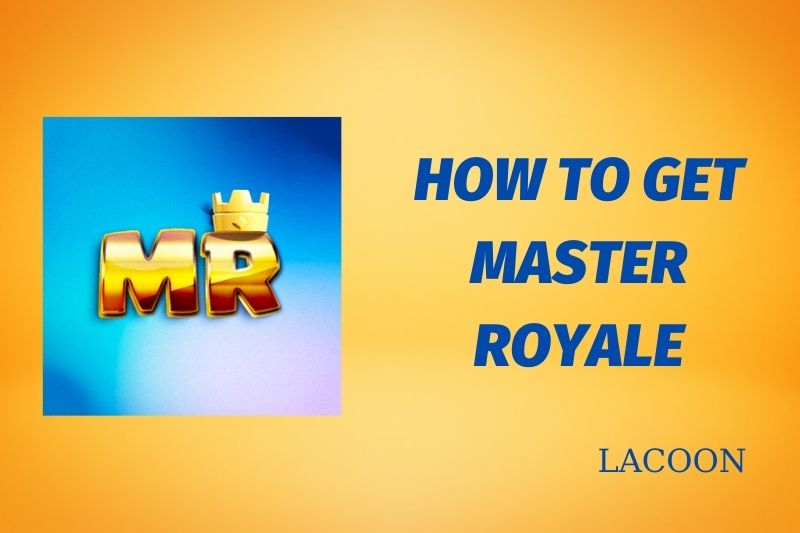 How To Get Master Royale iOS Infinity Step-By-Step Full Guides 2022
