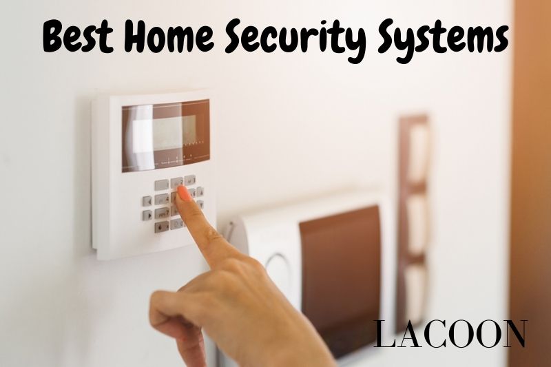 Best Home Security Systems: Top Smart Brand Reviews 2022