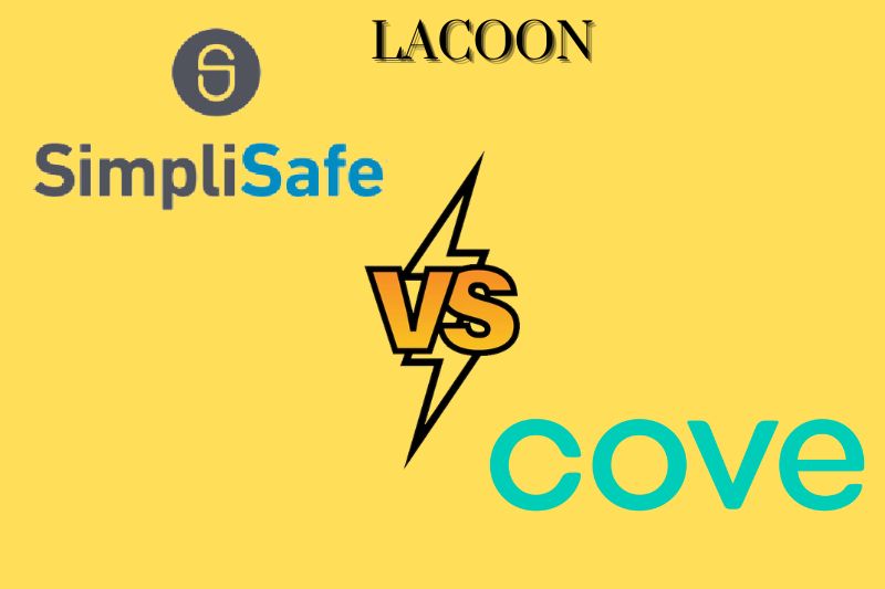 Simplisafe Vs Cove 2022: Which One Is Best For Home Safe?