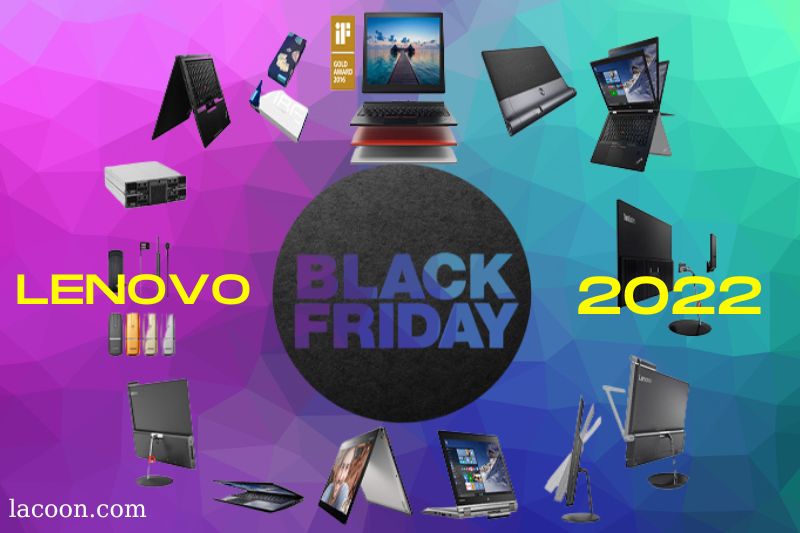 Lenovo Black Friday Deals 2022: Cyber Monday Sales Amazon, Best Buy