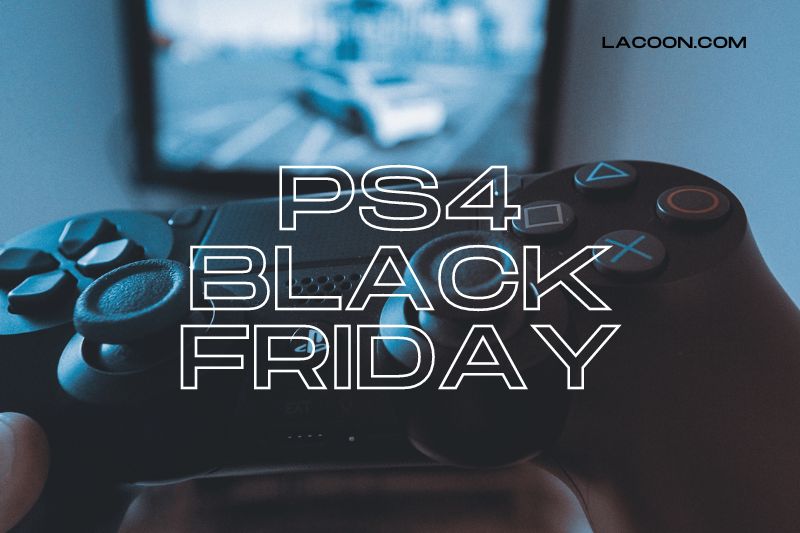 PS4 Black Friday Deals 2022: Cyber Monday Sales Amazon, Best Buy