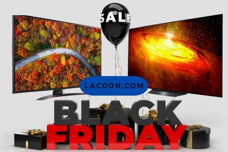 LG TV Black Friday Deals 2022 Cyber Monday Sales