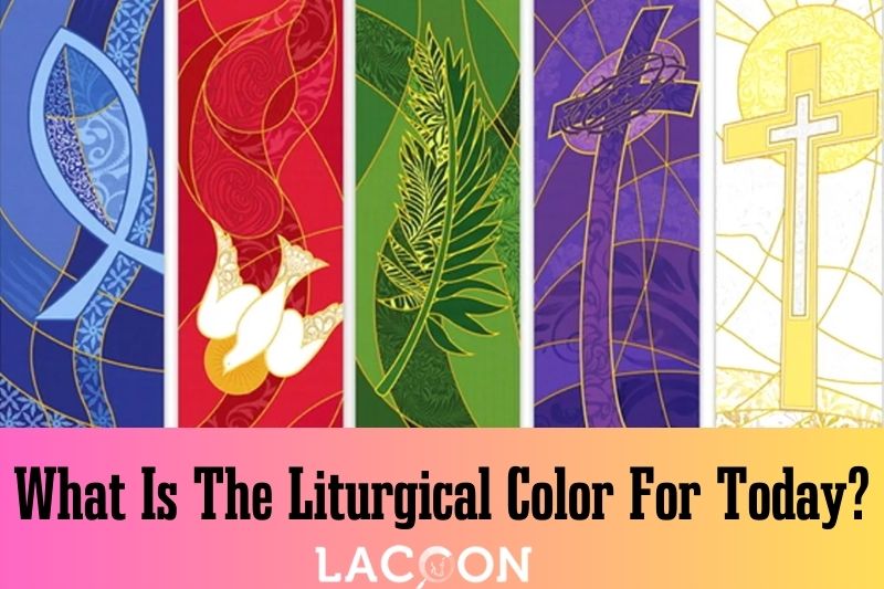 What Is The Liturgical Color For Today A Comprehensive Guide To Christian Worship Colors
