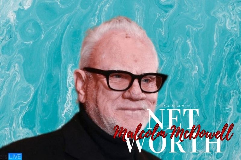 What is Malcolm McDowell Net Worth 2023 Overview, Interview