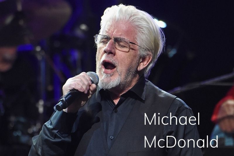 Why is Michael McDonald famous