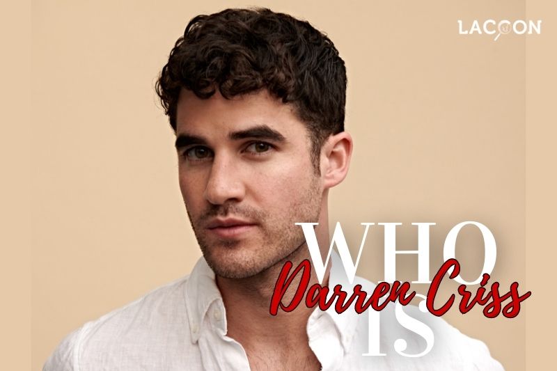 Who Is Darren Criss - Darren Criss Bio, Age, Interview And Overview 2023
