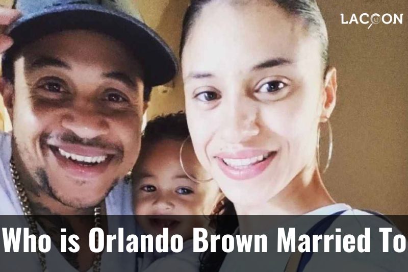 Who is Orlando Brown Married To - All Info About Danielle Brown And More 2023