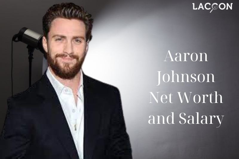 What is Aaron Johnson's Net Worth and Salary in 2023