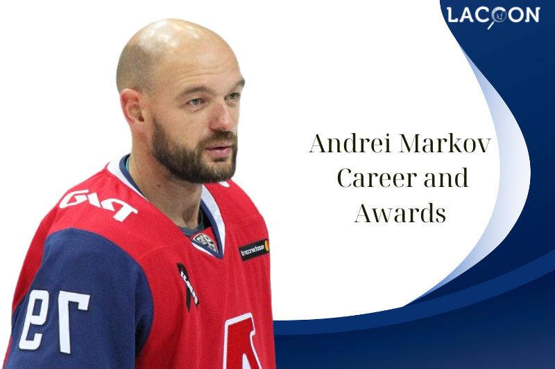 What is Andrei Markov Career and Awards