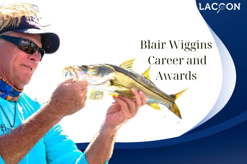What is Blair Wiggins Career and Awards