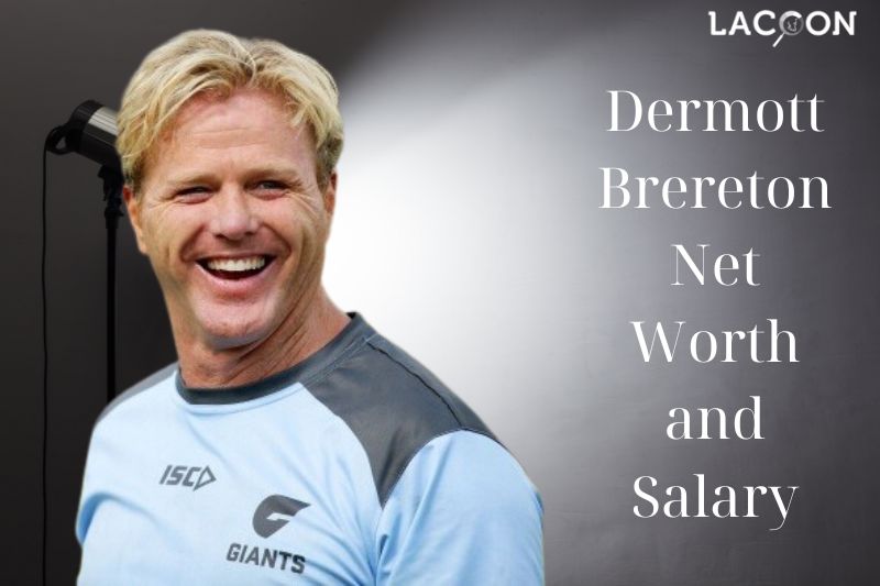 What is Dermott Brereton's Net Worth and Salary in 2023