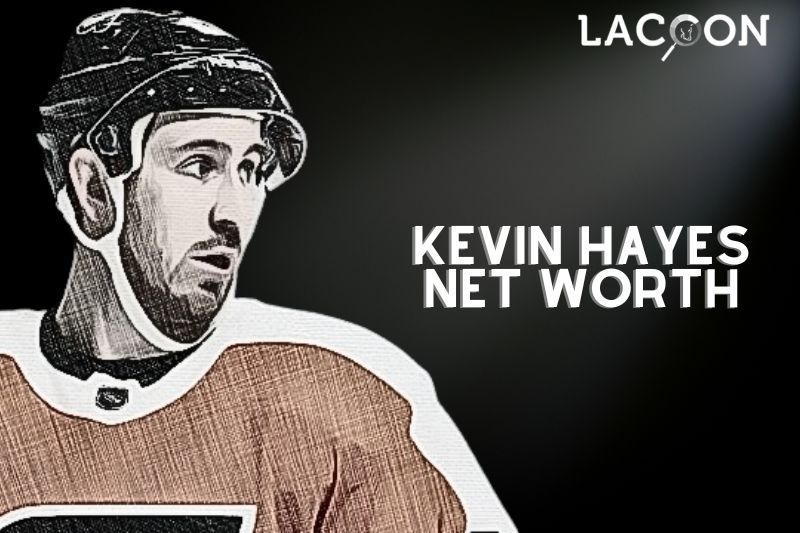 What is Kevin Hayes Net Worth 2023: Facts, Bio, Career, Personal Life