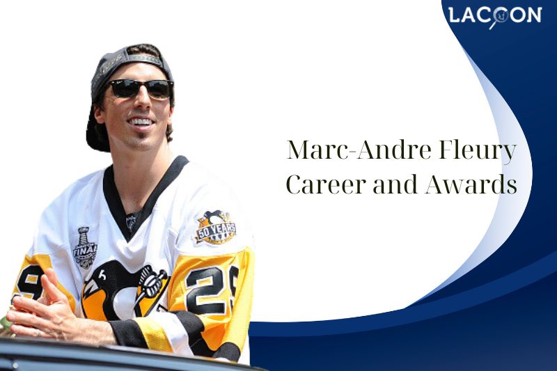 What is Marc-Andre Fleury Career and Awards