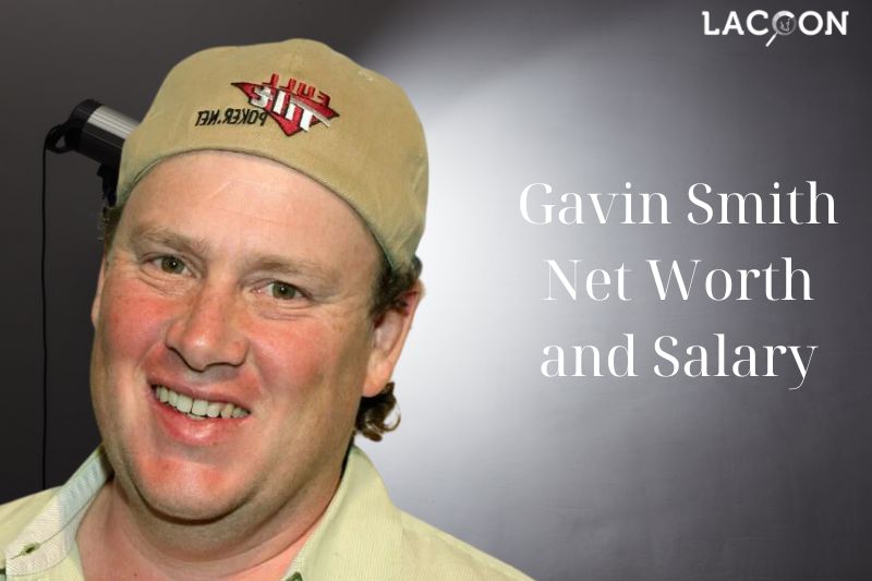 What is Gavin Smith's Net Worth and Salary in 2023