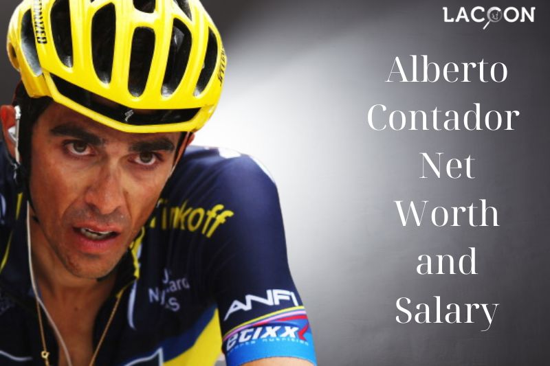 What is the Net Worth Of Alberto Contador in 2023?
